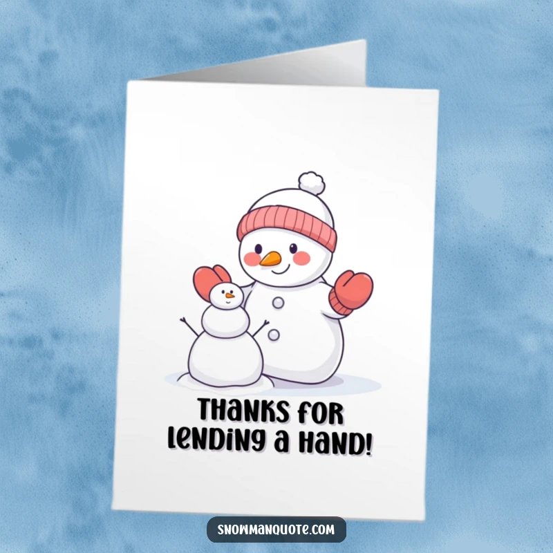 Funny Free Printable Thank You Card: A snowman wearing mittens tries humorously to build a tiny snowman, a unique thank you.