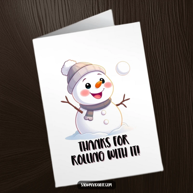 Funny Free Printable Thank You Card: A cheerful snowman observes a snowball rolling away, a humorous and endearing thank you message.