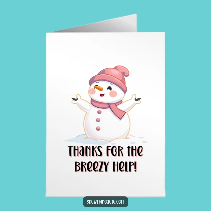 Free Printable Snowman Thank You Card: Funny Windblown Downloadable Gift