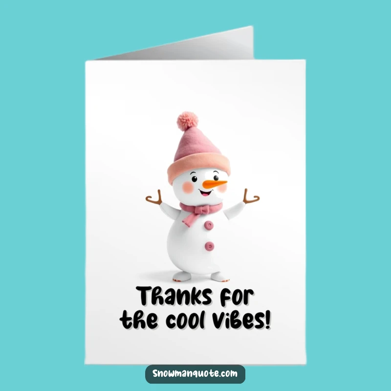 Free Printable Snowman Thank You Card: Thank You Dance Moves!