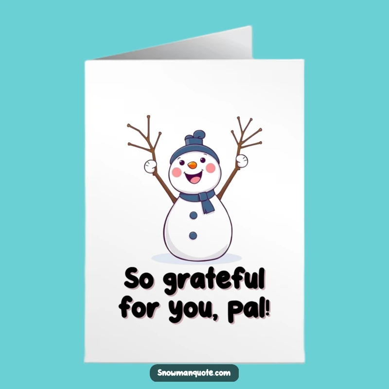 Free Printable Thank You Card: Cheerful Snowman Arms Up, Funny DIY Downloadable Gift!