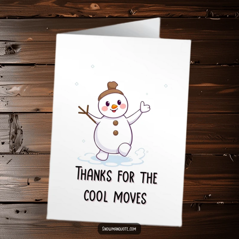 Funny Free Printable Thank You Card: Dancing snowman with twig arms waving energetically, kicking up a snow swirl.
