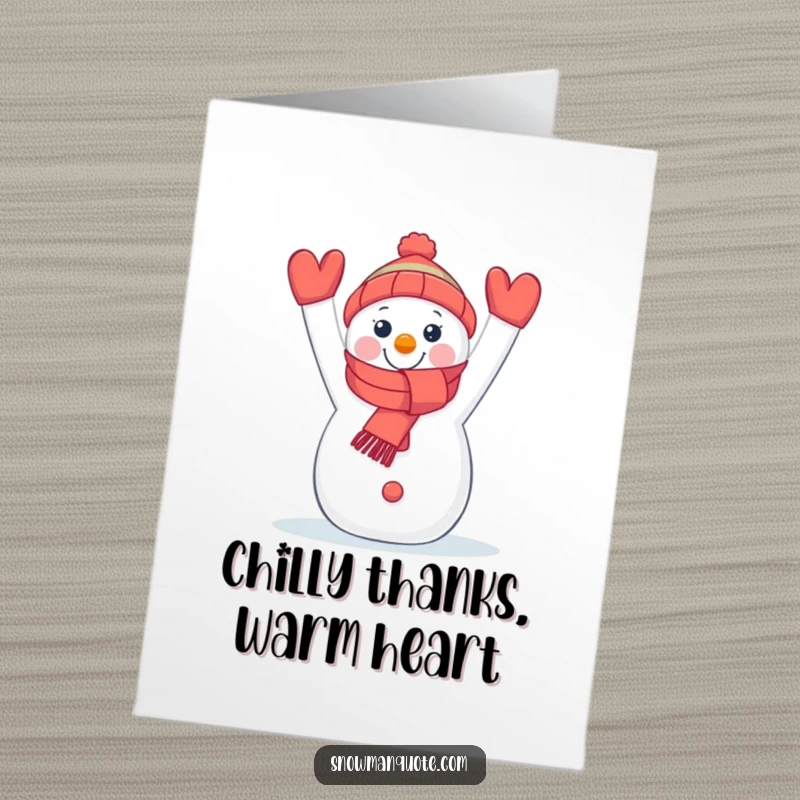 Funny Free Printable Thank You Card: A beaming snowman holds up a bright scarf, expressing sincere gratitude with a wintery twist.