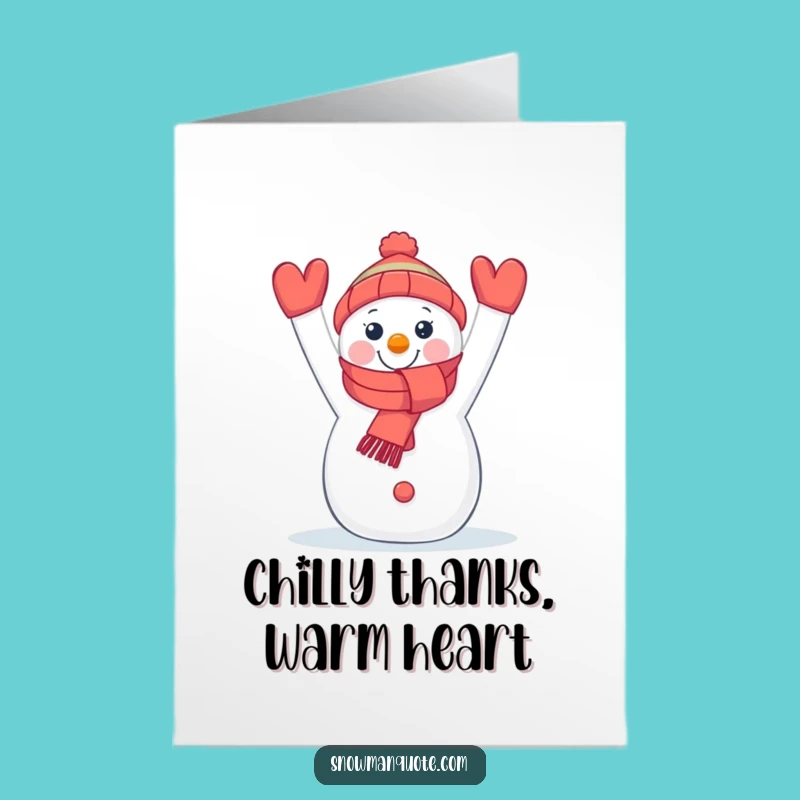 Free Printable Thank You Card: Grateful Snowman, Funny Downloadable for Showing Appreciation