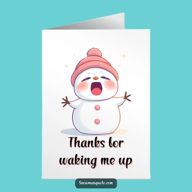 Free Printable Thank You Card: Sleepy Snowman Yawning, Humorous Downloadable Gift of Gratitude