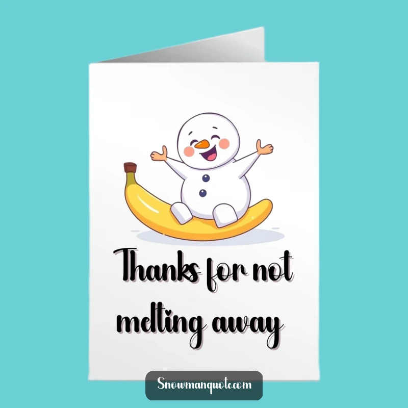 Free Printable Thank You Card: Slipping Snowman Banana Peel Funny Gift