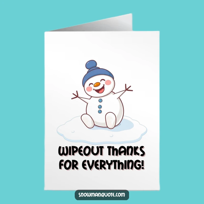 Free Printable Thank You Card: Slipping Snowman, Funny Downloadable for Grateful Giggles