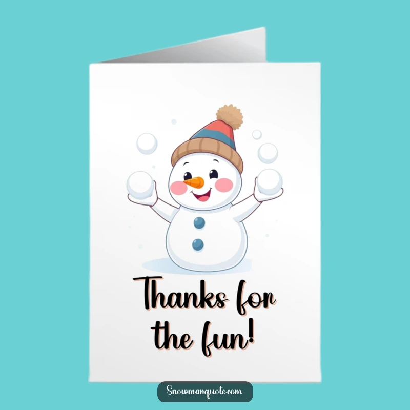 Free Printable Thank You Card: Snowman Juggling Snowballs - Downloadable