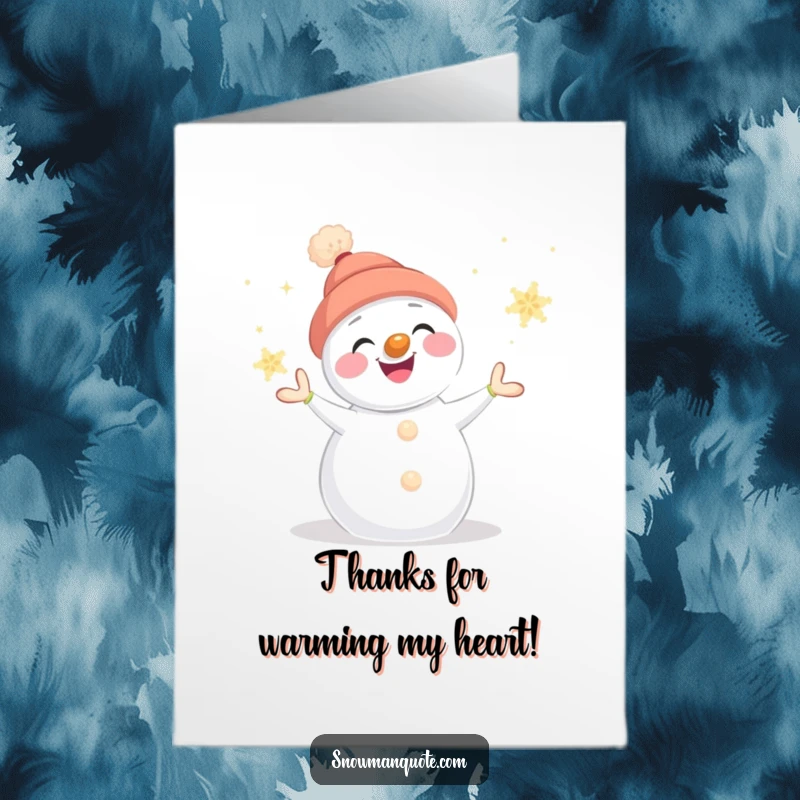 Funny Free Printable Thank You Card, smiling snowman juggling glowing snowflakes, expressing thanks with winter charm