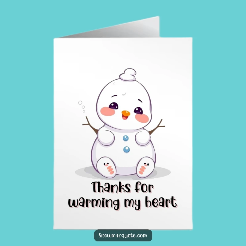 Free Printable Thank You Card: Snowman's Warm Thanks, Melting Joy, Downloadable