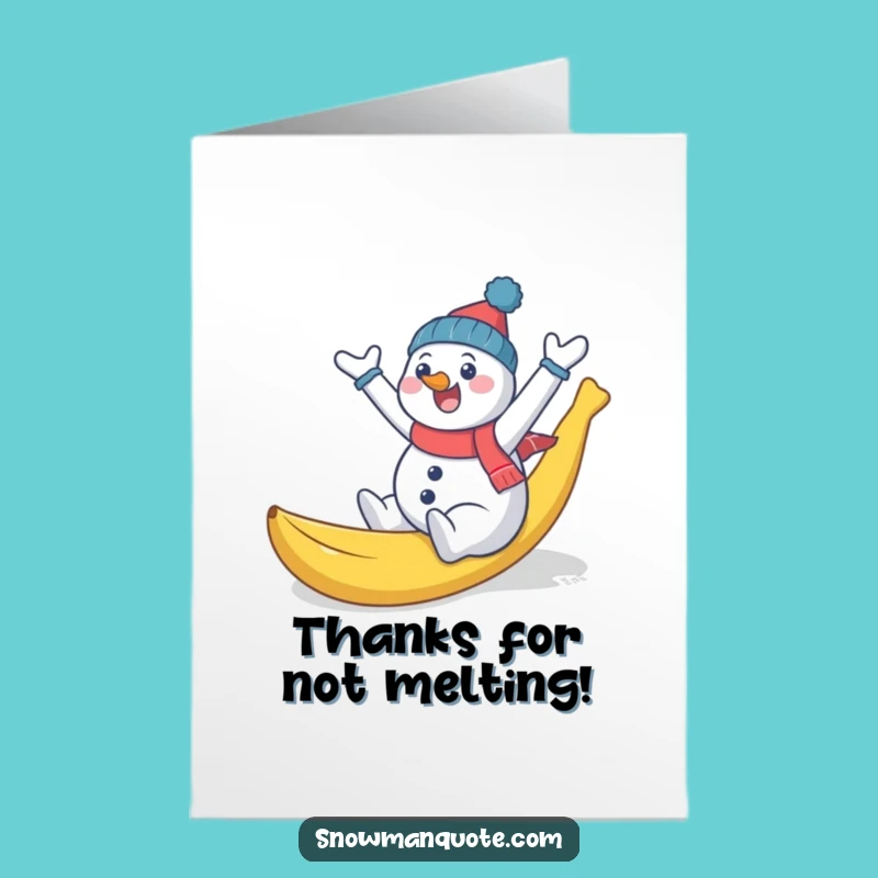 Free Printable Thank You Card: Snowman Slip Gag, Humorous Downloadable Gift