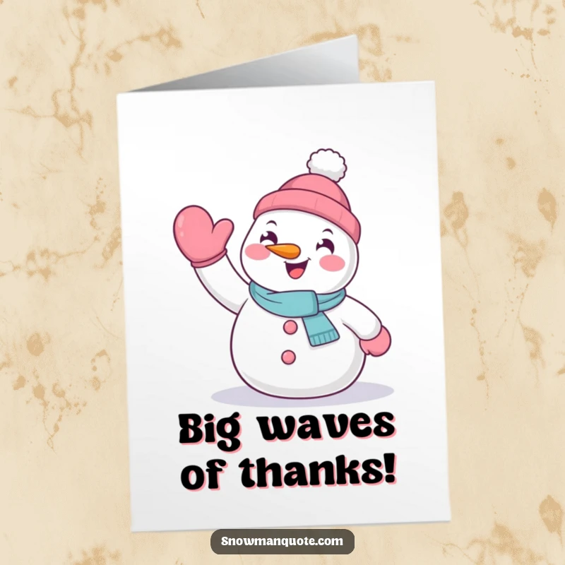 Funny Free Printable Thank You Card: A happy snowman waves a big mitten, sending thanks with a friendly and enthusiastic gesture.