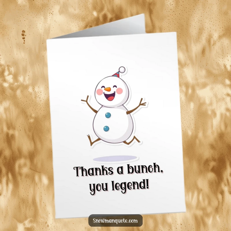 Funny Free Printable Thank You Card: Cheerful snowman kicking with gratitude, a unique downloadable expression of thanks.
