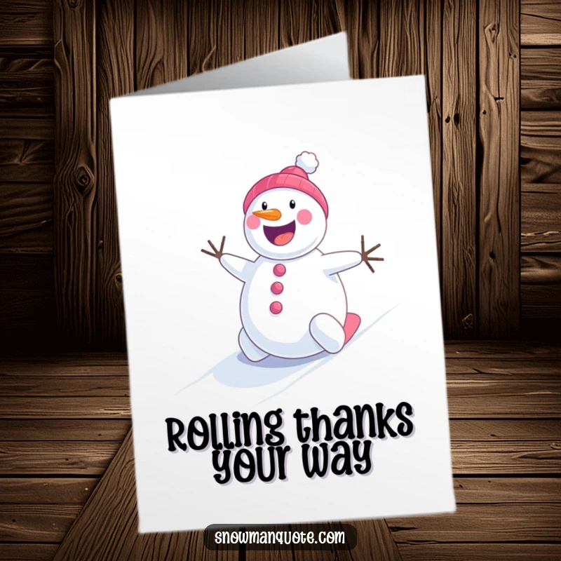 Funny Free Printable Thank You Card featuring a cheerful snowman rolling energetically down a snowy hill.