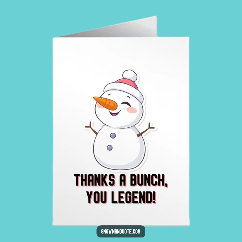 Free Printable Thank You Card: Winking Snowman Carrot Nose, Funny DIY Downloadable Gift!
