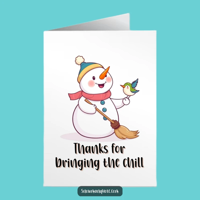 Free Printable Thank You Card: Snowman's Birdy Pal Funny Downloadable Gift for Gratitude