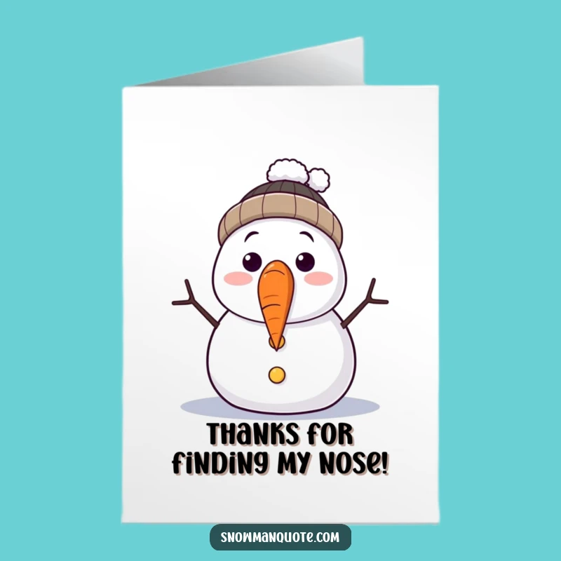 Free Printable Thank You Card: Snowman's Lost Nose, A Humorous Downloadable Gift