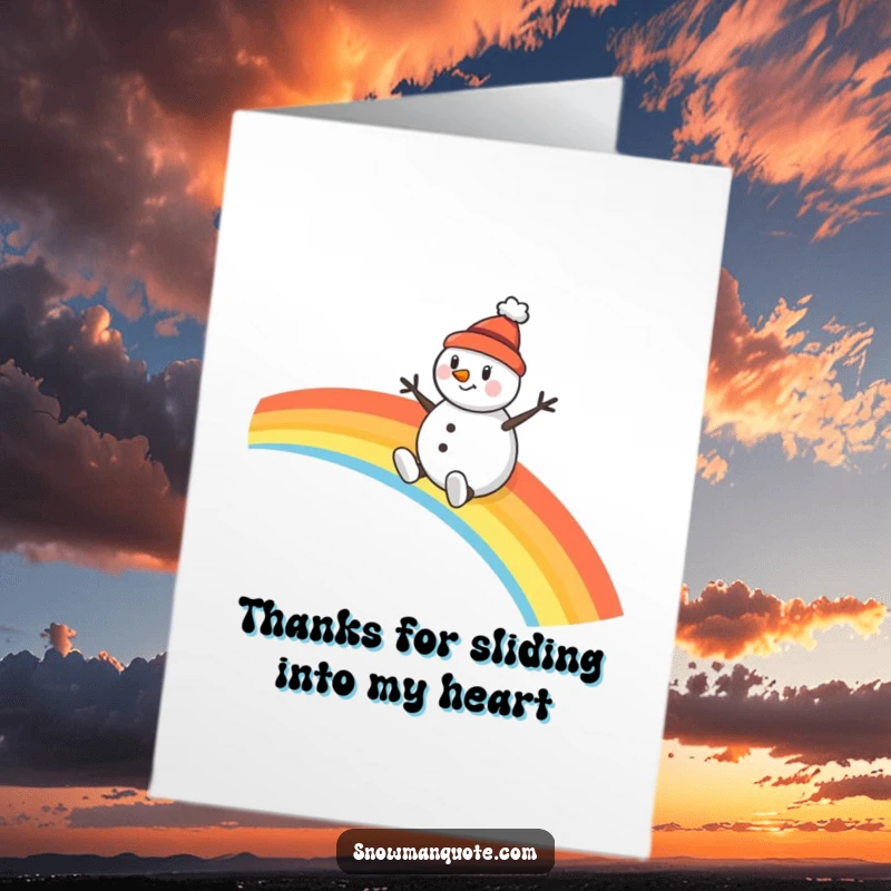 Funny Free Printable Thank You Card: Cheerful snowman in a tiny hat slides down a rainbow expressing thanks.