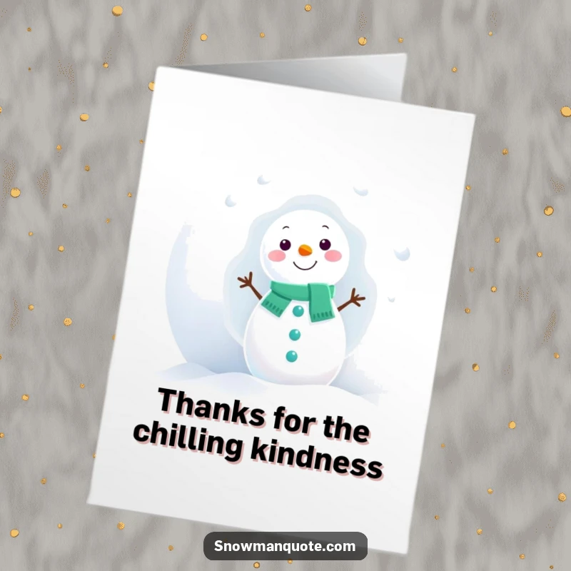 Funny Free Printable Thank You Card: Snowman peeking shyly from behind a huge snowball, a sweet gesture.