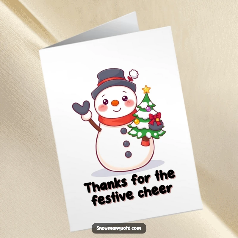 Funny Free Printable Snowman Thank You Card: A proud snowman presents a decorated Christmas tree, a delightful way to say thanks.