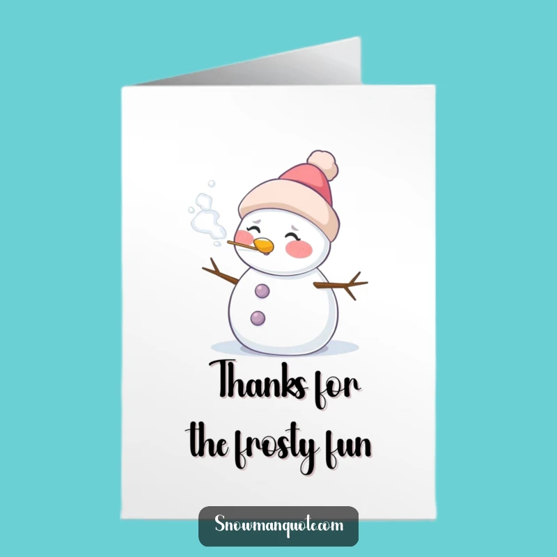 Free Printable Thank You Card: Snowman's Chilly Thanks Funny Downloadable Gift for Gratitude