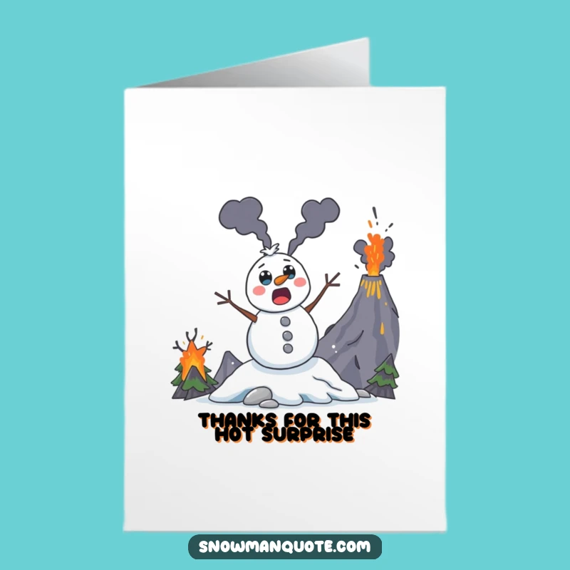 Free Printable Volcano Snowman Thank You Card: Funny Thanks Downloadable Gift