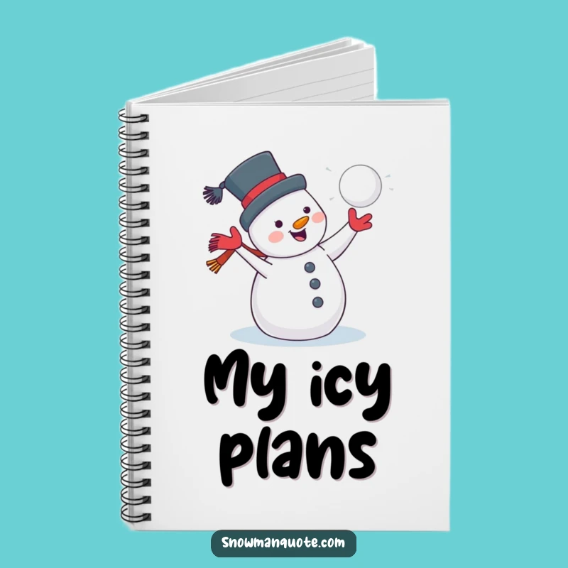 Funny Jolly Snowman Snowball Notebook: Winter Journal, Creative Funny Gift for Writers