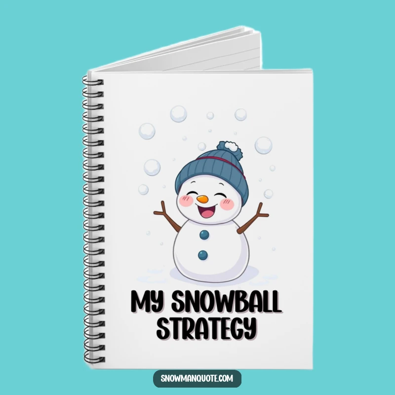 Funny Snowman Snowball Notebook - Journal Your Winter Adventures