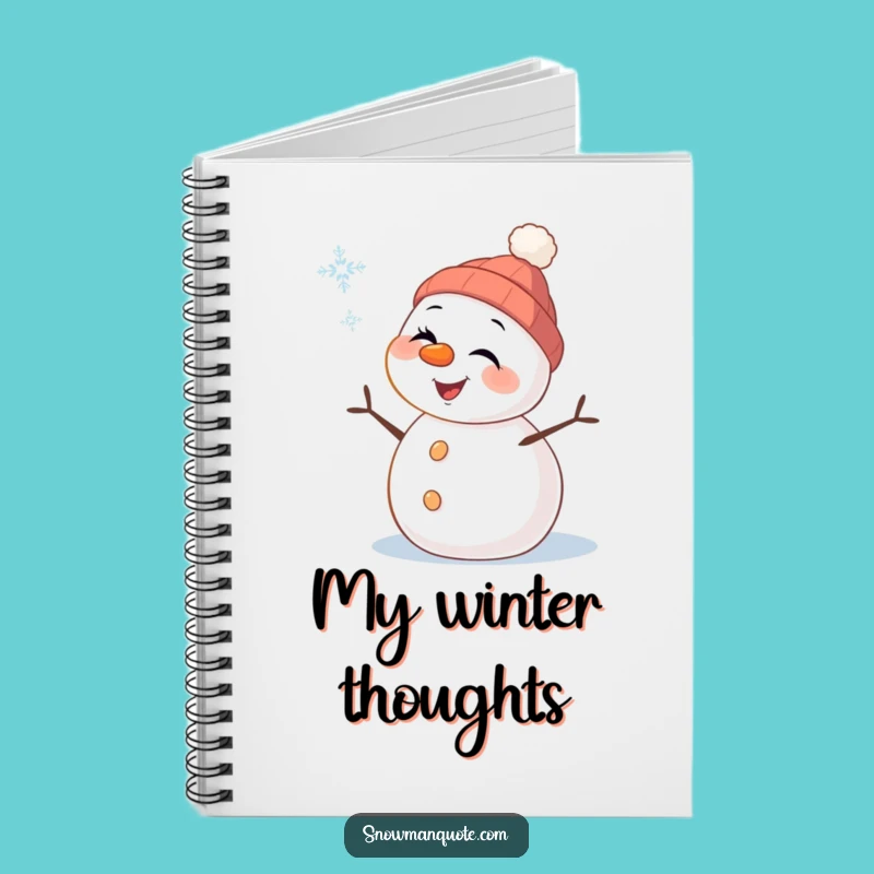 Funny Snowman Wink Notebook: Jot Down Ideas with a Cheerful Pal, Great Funny Gift