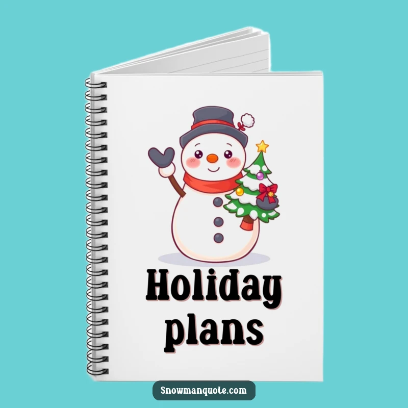 Funny Proud Snowman Tree Notebook: Jot Down Festive Ideas