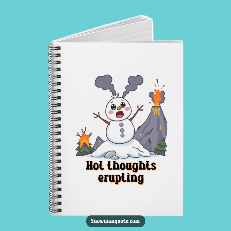 Funny Volcano Snowman Notebook: Journal Your Wild Ideas with Humor