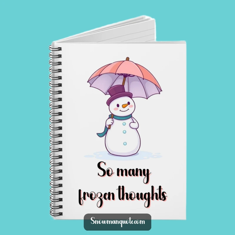 Funny Snowman Umbrella Notebook - Jot Down Ideas with Winter Laughs