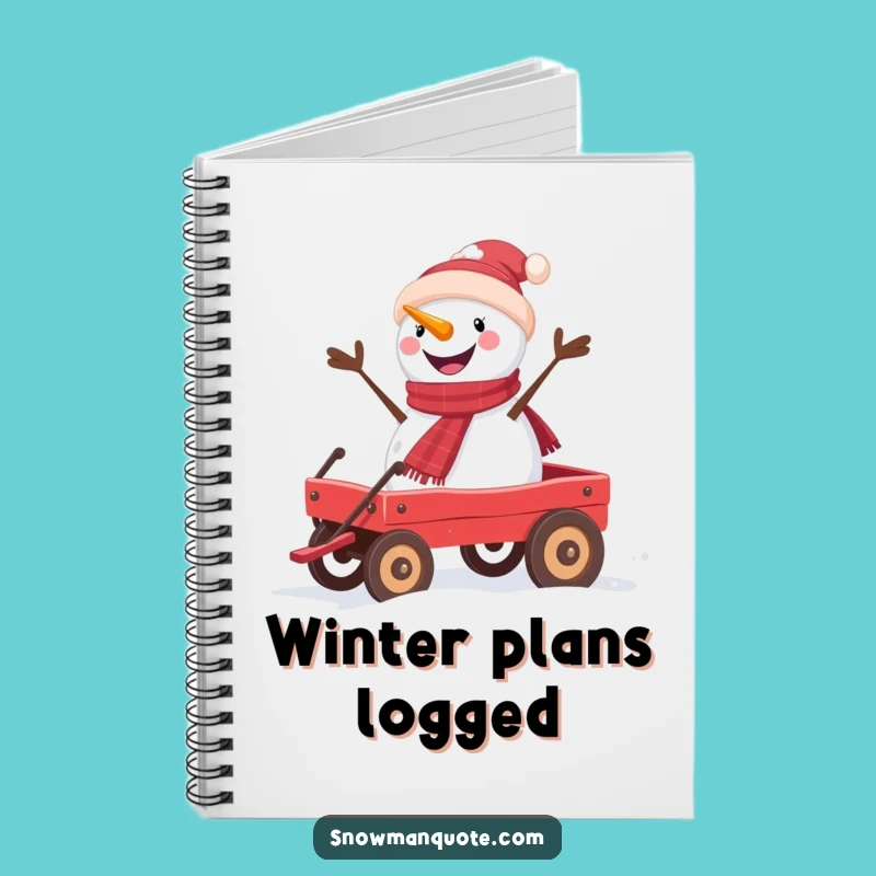 Funny Snowman Wagon Ride Notebook - Jot Down Laughs and Hilarious Funny Gift
