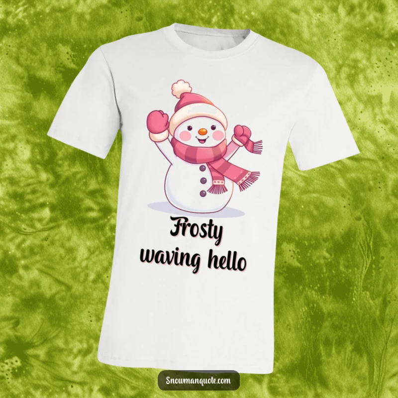 Funny snowman t-shirt featuring a joyful winter character waving a small banner extending from its scarf, perfect for festive and humorous wear.