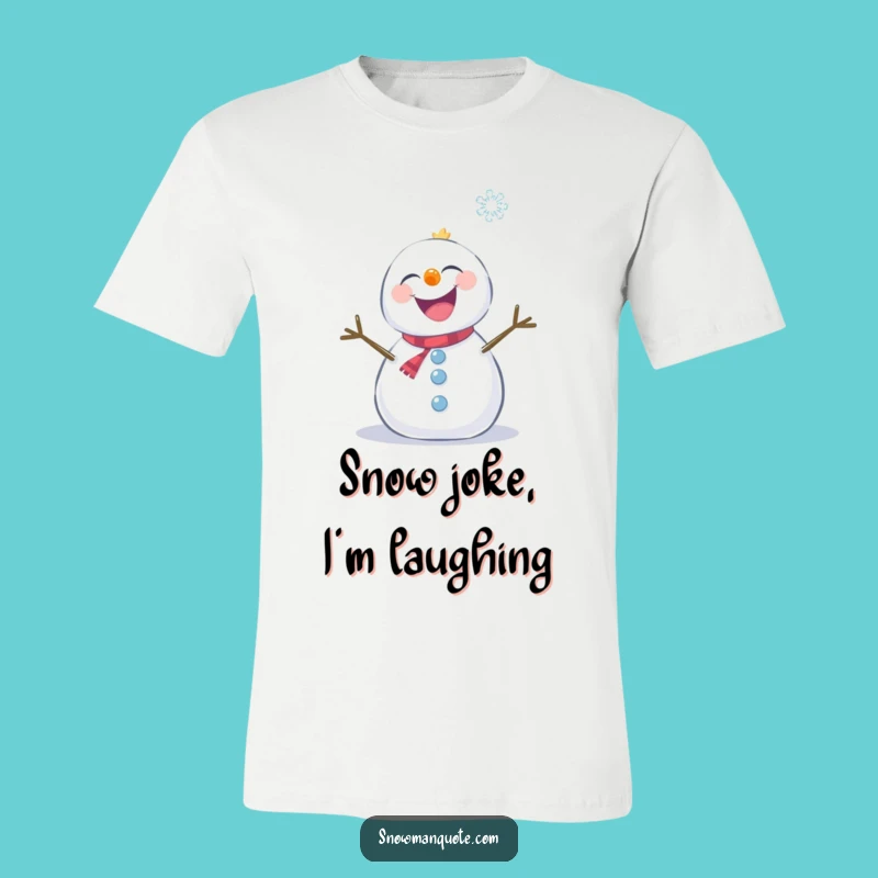 Funny Giggling Snowman T-Shirt - Tickled by Snowflake Hilarious Gift Alert