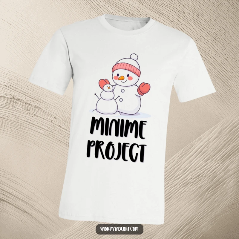Funny snowman t-shirt with a snowman wearing mittens, comically attempting to construct a smaller snowman, depicting winter construction fun.