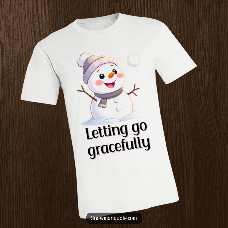 Funny snowman t-shirt featuring a cheerful snowman watching a snowball roll away, embodying a humorous acceptance of minor setbacks.