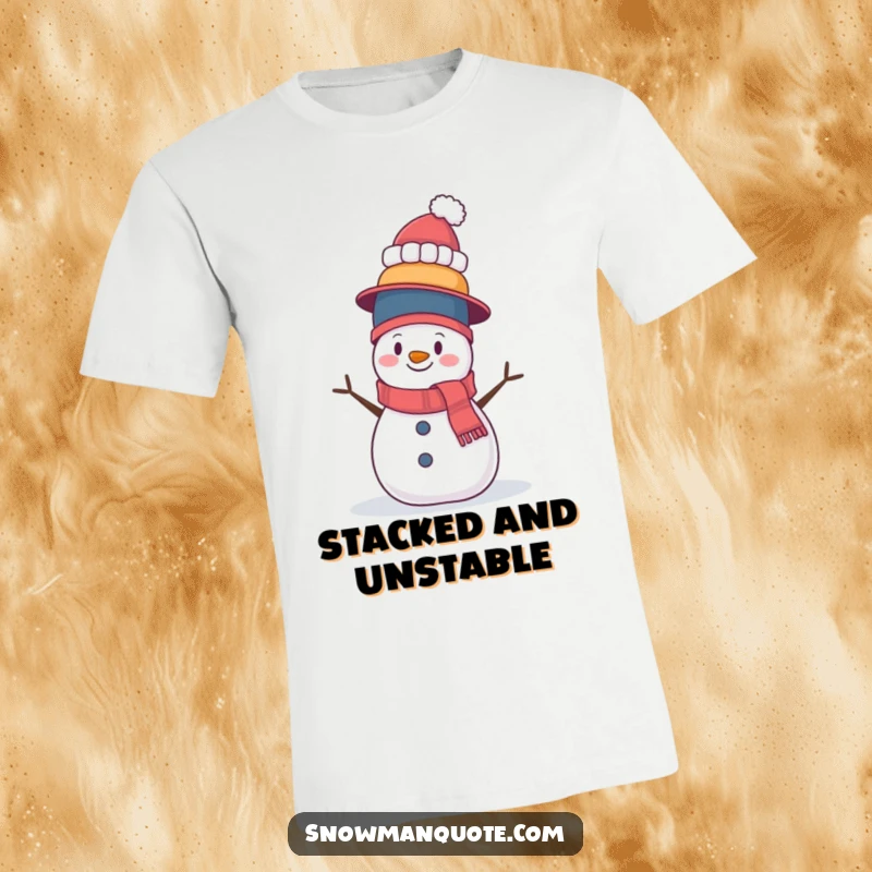 Funny T-shirt featuring a precarious snowman attempting to balance a towering stack of diverse hats. Conveys humor through an unstable, comical scene.
