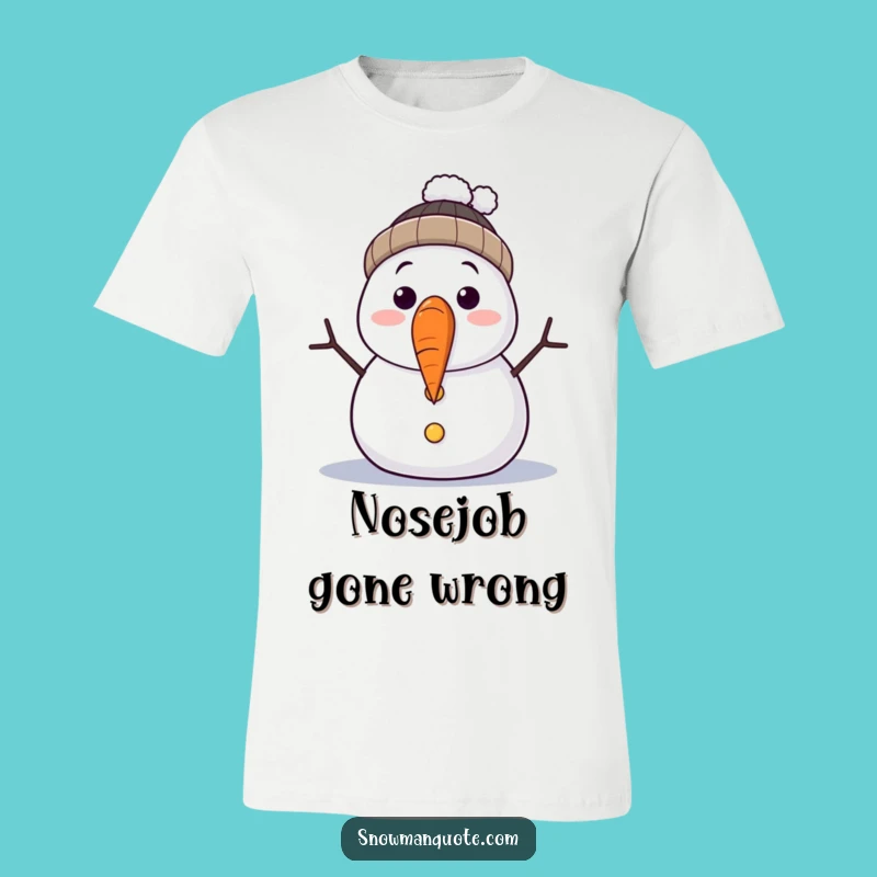 Funny Surprised Snowman Carrot Nose Falling Off T-Shirt - Comedic Winter Apparel