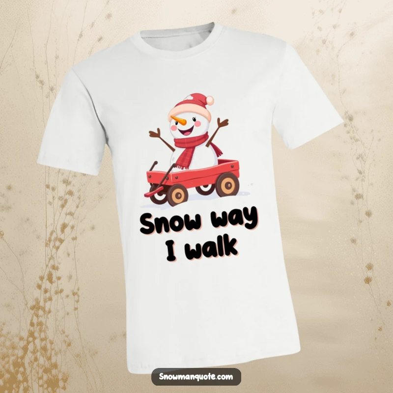 Funny snowman t-shirt with a smiling snowman happily riding in a red wagon, perfect for winter apparel.