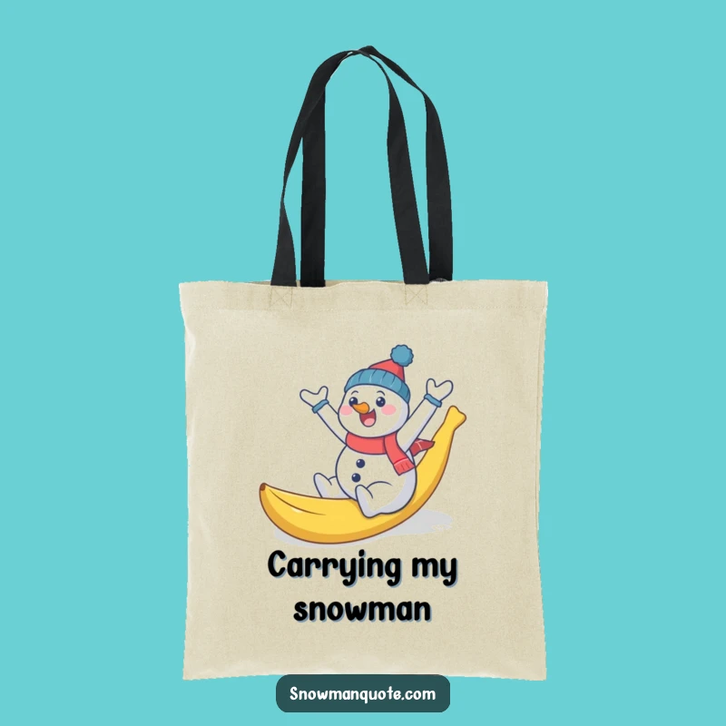 Funny Snowman Banana Tote Bag - Hilarious Winter Mishap Accessory for Shopping Fun